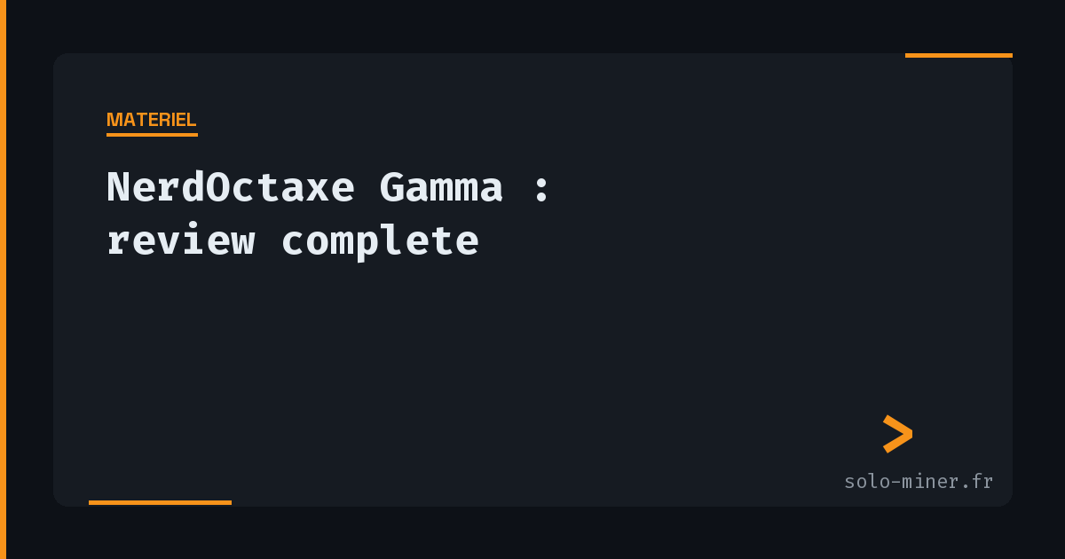 NerdOctaxe Gamma : 8 puces ASIC, le mineur open-source le plus puissant